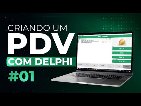 Criando um PDV no Delphi #01