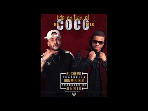 El Chevo Feat. Don Miguelo – Me Patina El Coco