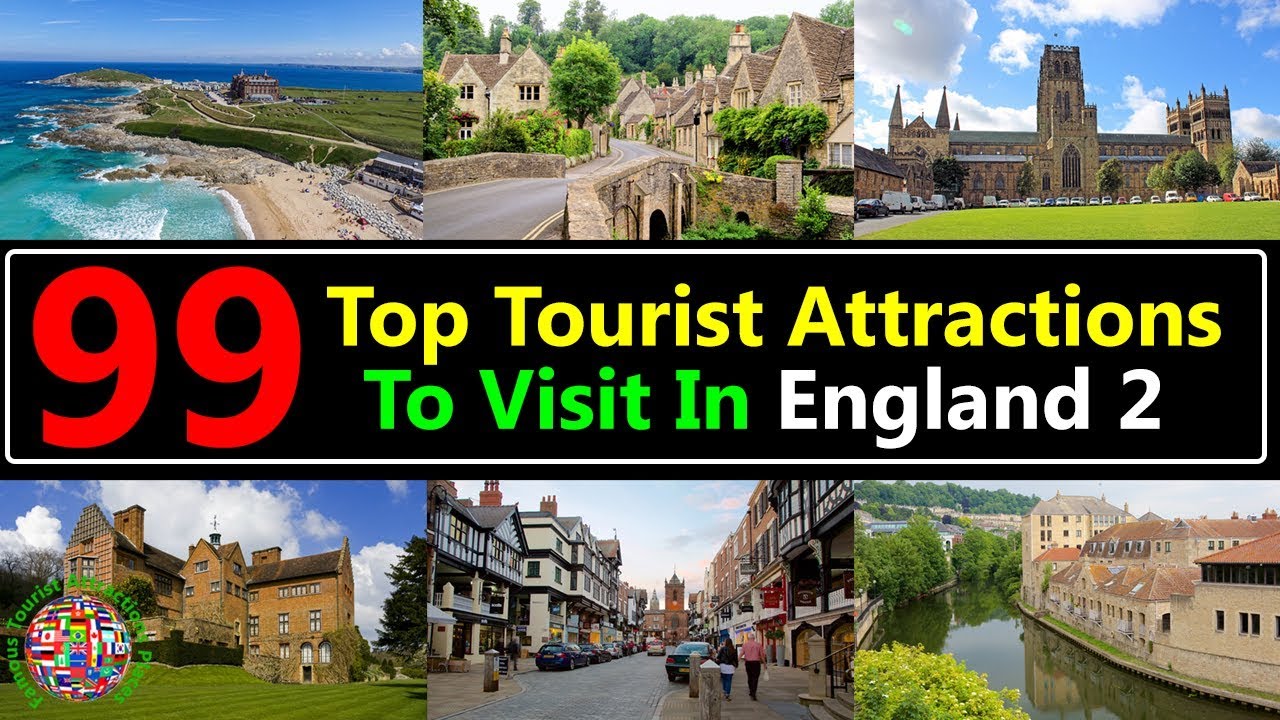 99 Top Tourist Attractions Places To Visit In UK-England 2 | Best