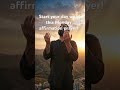 2 minutes daily affirmation | Don’t Start This Monday Without God