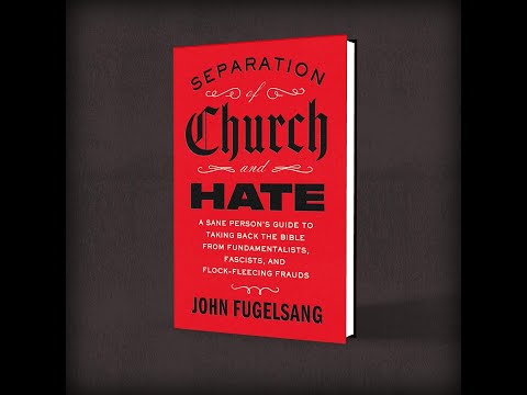 RECLAIMING JESUS FROM THE RIGHT: with JOHN FUGELSANG