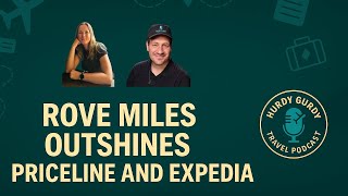 Rove Miles Outshines Priceline and Expedia! (Clip)