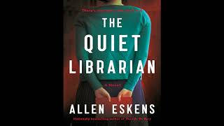 Unmasking the Past: A Deep Dive into Allen Eskens' The Quiet Librarian Thriller