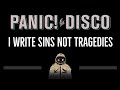 Panic! At The Disco • I Write Sins Not Tragedies (CC) (Remastered Video) 🎤 [Karaoke] [Instrumental]