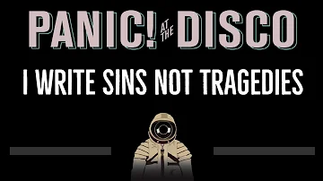 Panic! At The Disco • I Write Sins Not Tragedies (CC) 🎤 [Karaoke] [Instrumental]