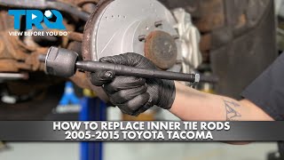 How to Replace Inner Tie Rods 2005-2015 Toyota Tacoma