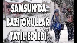 26 Aralık 2018 Samsunda Okullara Kar Tatili