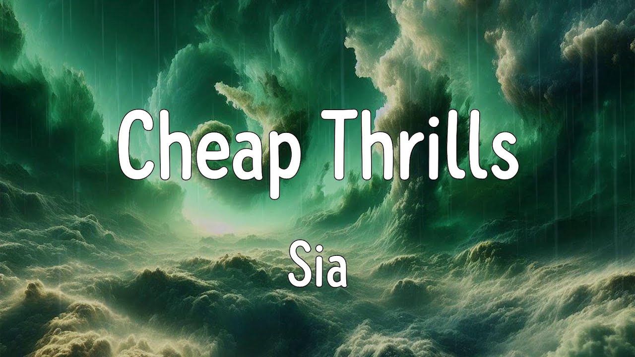 Cheap Thrills (Lyrics) Sia, Lewis Capaldi, Bruno Mars YouTube
