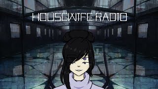 Housewife Radio