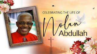 Celebrating the life of Nolan Abdullah