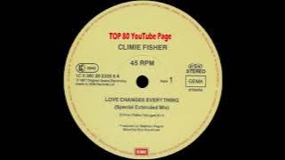 Climie Fisher - Love Changes Everything (Special Extended Mix)