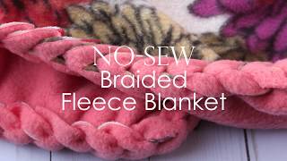 NoSew Fleece Blanket with a Braided Edge