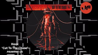 ⁣Hoax - Cut To The Chase (Primitive UK) ℹ️