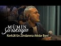 Mümin Sarıkaya - Kerkük&#39;ün Zindanına Attılar Beni (Akustik Video)