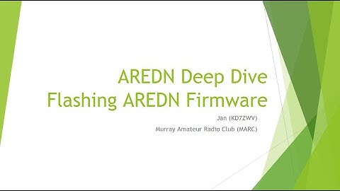 Flashing AREDN Firmware - AREDN Deep Dive - Advanced Topics - 13 FEB 2025