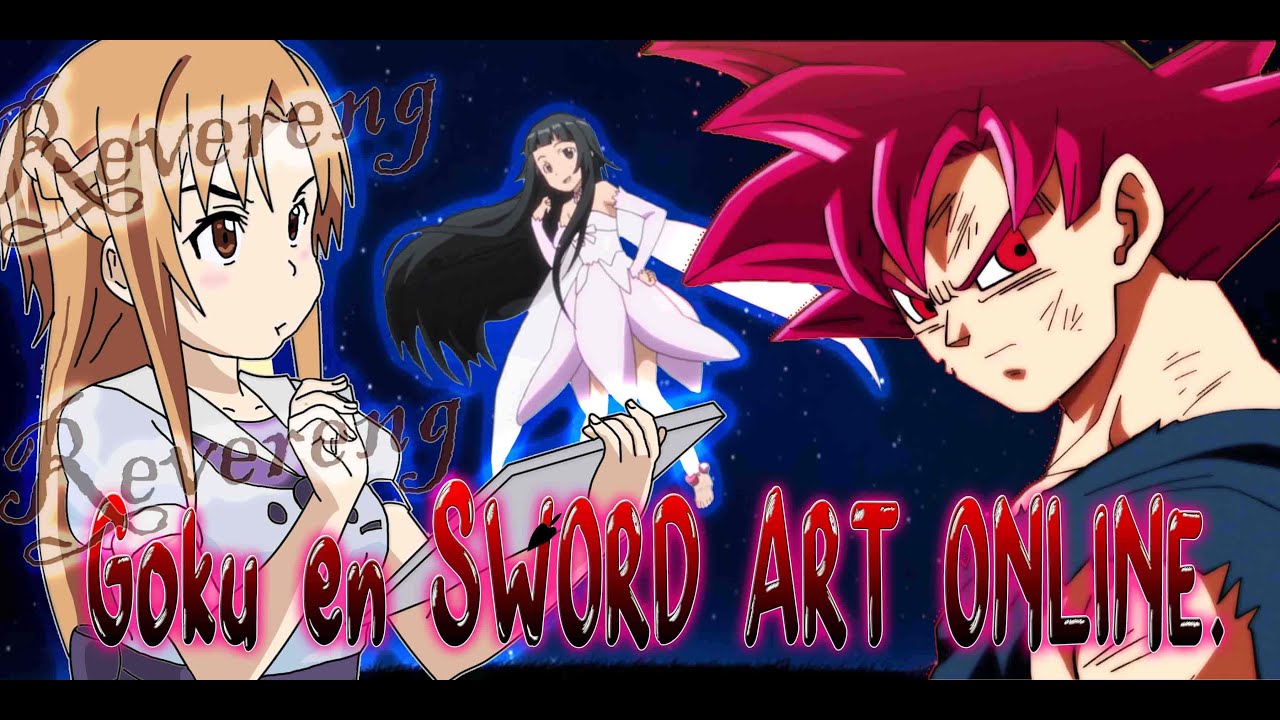 Goku en el mundo de Sword Art Online Parte 1.