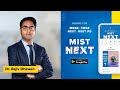 Mist next app 2021  ent  dr rajiv dhawan