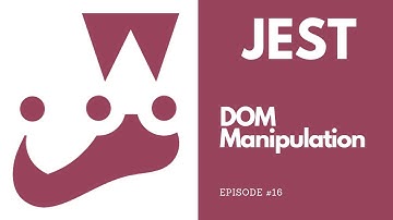 Jest - DOM Manipulation