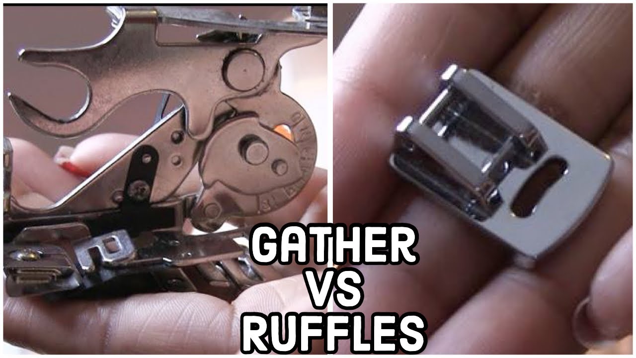 Gathering Foot vs Ruffler Foot 2019 | Nika D. 1977