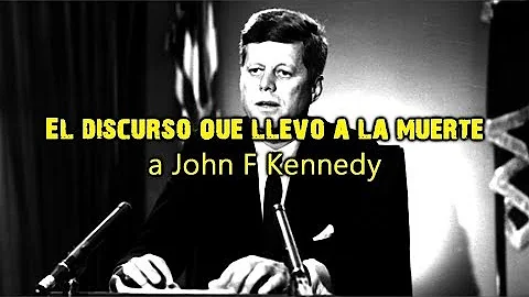 El da que Kennedy nos revel la verdad, pero no le ...