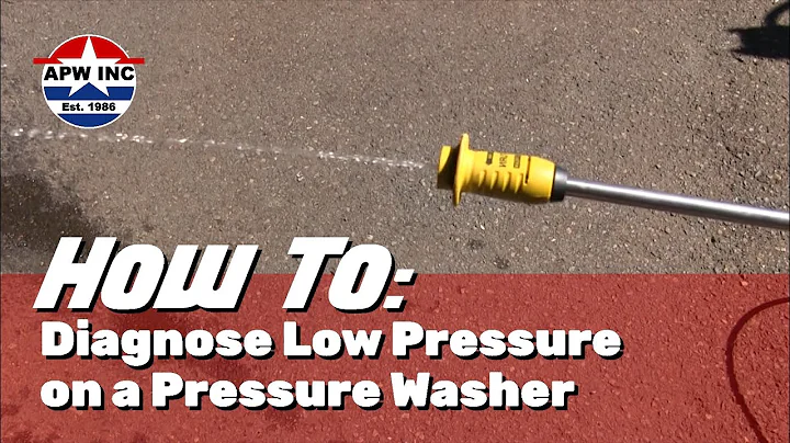How To Diagnose Low Pressure on a Pressure washer