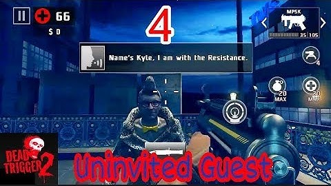 Dead Trigger 2 Europe Campaign 4 Uninvited Guest