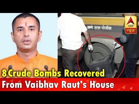 Mumbai: 8 crude bombs recovered from Sanatan Sansthan member`s house