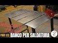 BANCO PER SALDARE (parte 1) - FAI DA TE