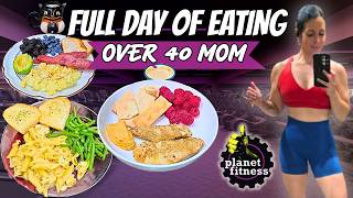 Details Full Day of Eating Intuitively | Over 40 Mom FINALLY Back At Planet Fitness🙌 News