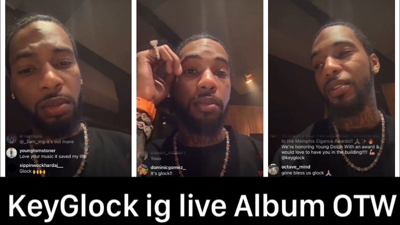 KeyGlock - ig live new album OTW!