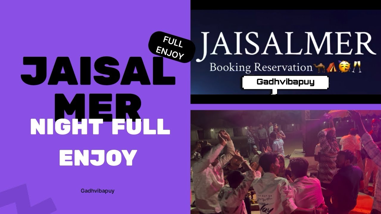 Sand Dunes, Jaisalmer ￼night party full enjoy 