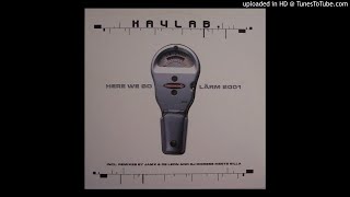 Kaylab - Lärm 2001 Klangforscher Remix