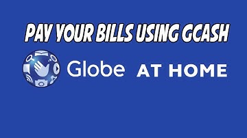 Pay Your Internet Bills In Globe At Home App Using GCash | Tutorials