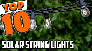Best Solar String Light In 2025- Top 10 Solar String Lights Review