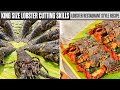 KING SIZE LOBSTER Cutting Skills| ரெஸ்டாரன்ட் ஸ்டைல் லாப்ஸ்டர் மசாலா|Restaurant Style LOBSTER RECIPE
