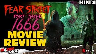 FEAR STREET - Part Three : 1666 - Movie Review [Explained In Hindi]