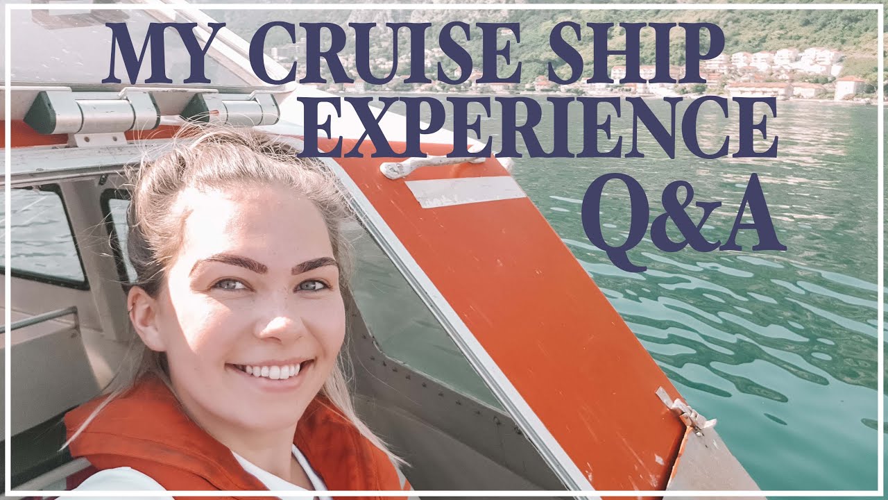 Working on cruise ships. A Q&A on my experience onboard.