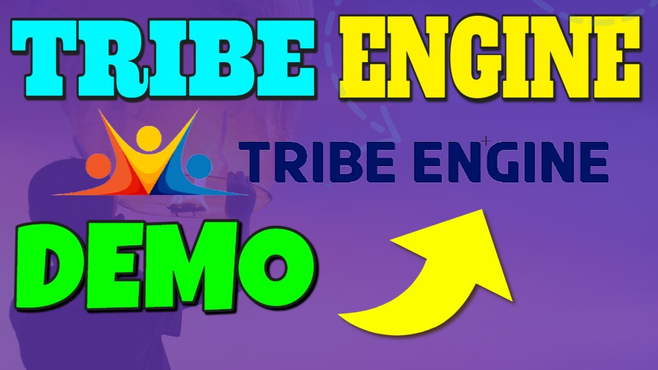 Tribe Engine Review & Demo ✅ Tribe Engine Review + Demo ✅✅✅