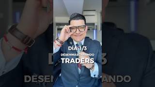 🚨 DÍA 1 DE 3 DESENMASCARANDO A TU TRADER FAVORITO 🚨