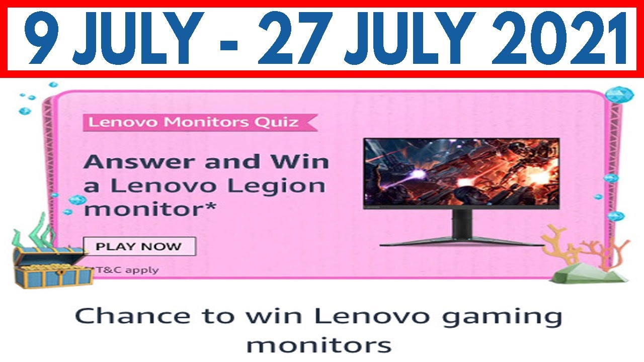 Amazon Lenovo Monitors Quiz Answer And Win Quiz Answers Today Win
