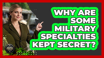 Why Are Some Military Specialties Kept Secret? - Armed Forces Insider