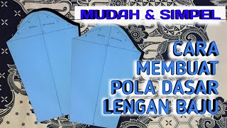 CARA MEMBUAT POLA DASAR LENGAN