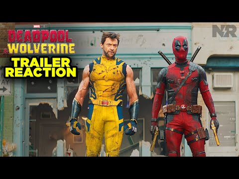 DEADPOOL &amp; WOLVERINE TRAILER REACTION!