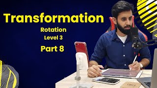 O level/IGCSE Maths - Transformation: #8 Rotation Level 3