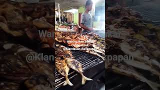 Ikan  Bakar Enak @Balikpapan City #empathy #kalimantan #organic