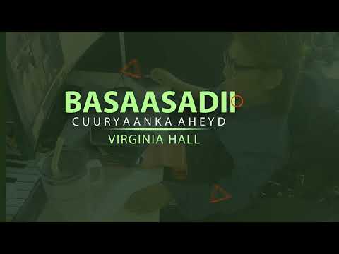Basaasadii Cuuryaanka Aheyd Virginia Hall 