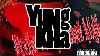 Yung Kha - Most High (Official Audio Video)