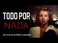 Todo por nada (1989) CINE CHILENO HQ