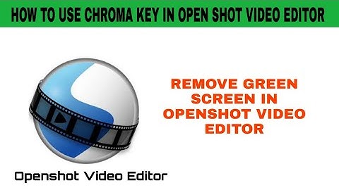 How to use Chroma key in Openshot video editor
