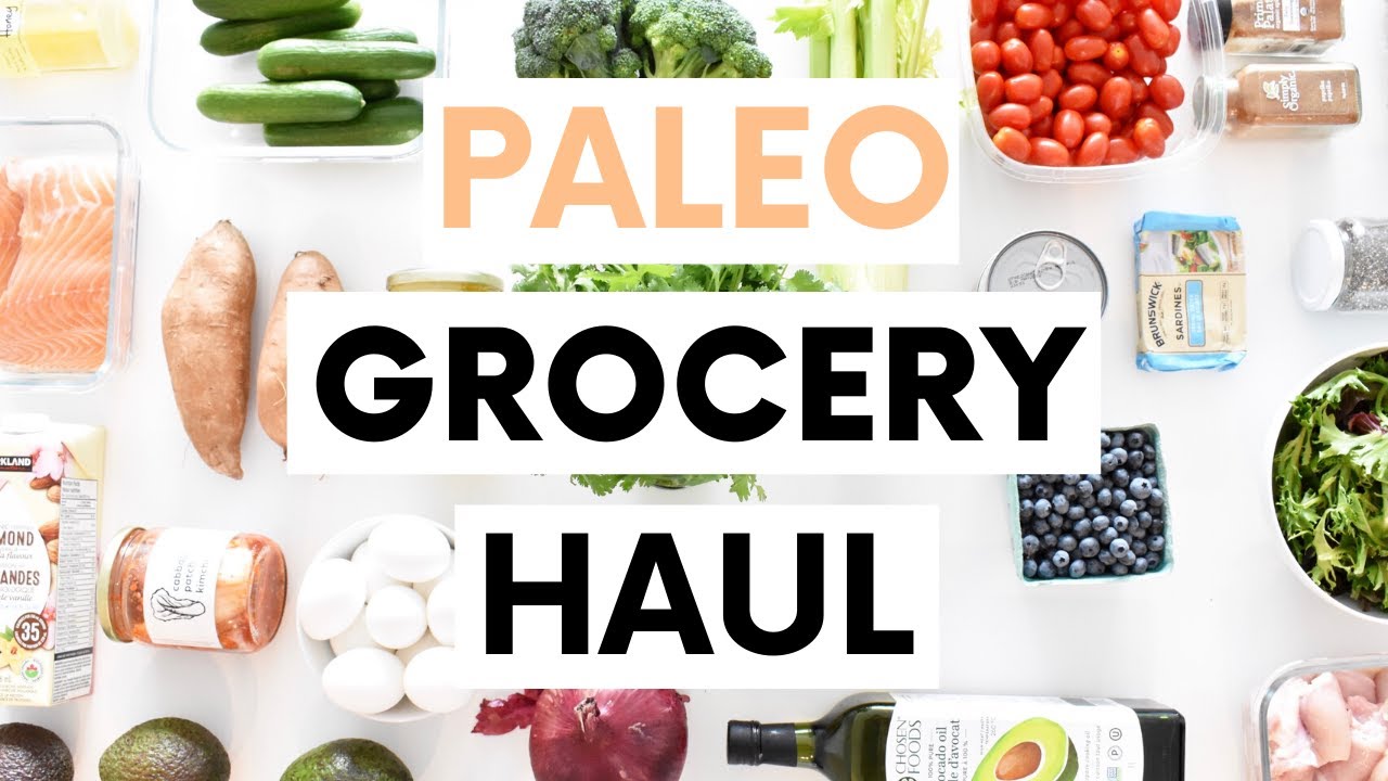 the-ultimate-paleo-grocery-haul-part-1-youtube